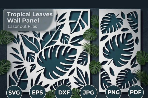 Download Tropical Leaves Wall Panel. Cut Files - Panel Collection